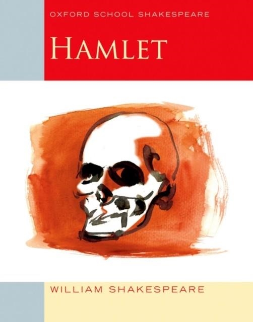 HAMLET (OXFORD SCHOOL SHAKESPEARE) | 9780198328704 | WILLIAM SHAKESPEARE