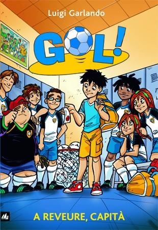 GOL 7. A REVEURE CAPITA | 9788424631253 | Garlando, Luigi