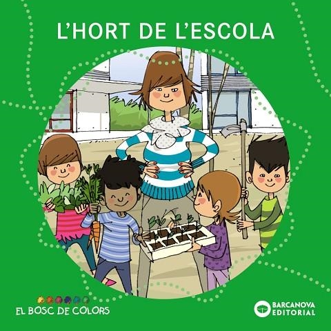 L'HORT DE L'ESCOLA | 9788448931483 | Baldó, Estel;Gil, Rosa;Soliva, Maria