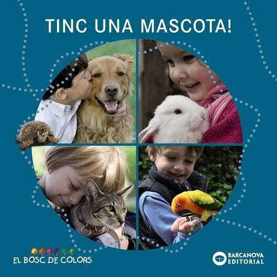 TINC UNA MASCOTA! | 9788448932732 | Baldó, Estel;Gil, Rosa;Soliva, Maria