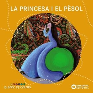 LA PRINCESA I EL PESOL | 9788448931506 | Baldó, Estel;Gil, Rosa;Soliva, Maria