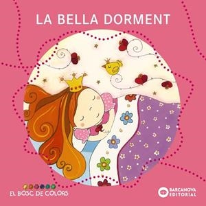 LA BELLA DORMENT | 9788448917524 | Baldó, Estel;Gil, Rosa;Soliva, Maria