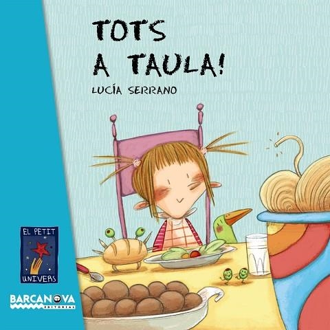 TOTS A TAULA | 9788448926595 | Serrano, Lucía