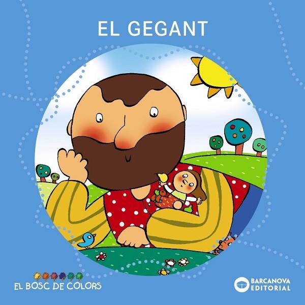 EL GEGANT | 9788448914141 | Baldó, Estel;Gil, Rosa;Maria, Soliva