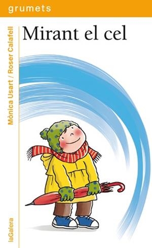 MIRANT EL CEL | 9788424649890 | Usart, Mònica