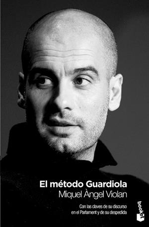EL METODO GUARDIOLA | 9788408009795 | Violan, Miquel Àngel