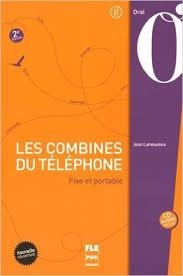 LES COMBINES DU TELEPHONE + CD (2015) | 9782706123092 | JEAN LAMOUREUX