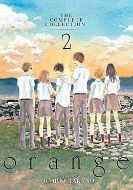 ORANGE: THE COMPLETE COLLECTION 2 | 9781626922716 | ICHIGO TAKANO