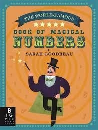 THE WORLD-FAMOUS BOOK OF MAGICAL NUMBERS | 9781783704644 | SARAH GOODREAU