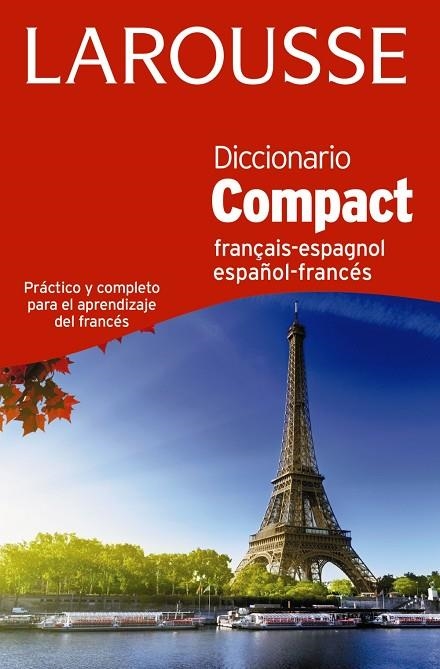 DICCIONARIO COMPACT ESPAÑOL-FRANCES / FRANÇAIS-ESP | 9788416368945 | LAROUSSE EDITORIAL