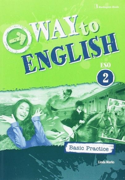 WAY TO ENGLISH ESO 2 C BASIC PRACTICE SPA | 9789963273225