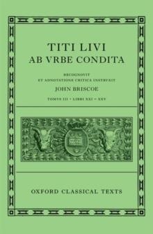 LIVY: THE HISTORY OF ROME: BOOKS 21-25 | 9780199686162 | JOHN BRISCOE