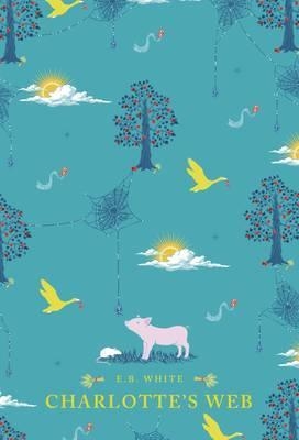 CHARLOTTE'S WEB (HB) | 9780141368832 | E. B. WHITE