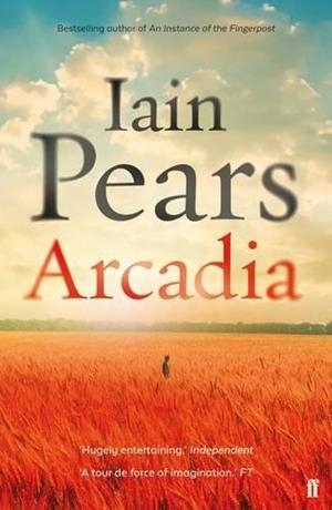 ARCADIA | 9780571301577 | IAIN PEARS