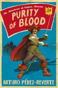 PURITY OF BLOOD | 9780753821190 | ARTURO PEREZ-REVERTE