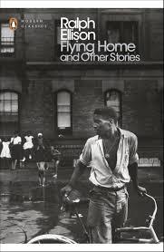 FLYING HOME AND OTHER STORIES | 9780241215050 | RALPH ELLISON
