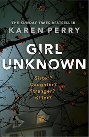 GIRL UNKNOWN | 9781405920322 | KAREN PERRY