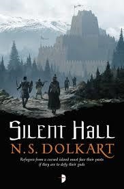 SILENT HALL | 9780857665669 | N S DOLKART