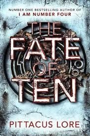 THE FATE OF TEN | 9781405927604 | PITTACUS LORE