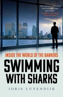SWIMMING WITH SHARKS | 9781783350650 | JORIS LUYENDIJK