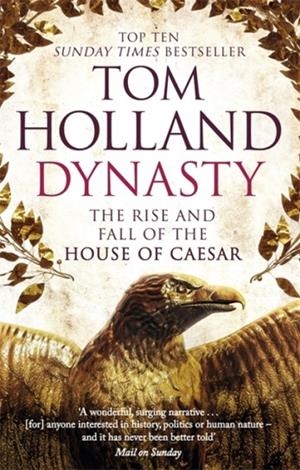 DYNASTY | 9780349123837 | TOM HOLLAND