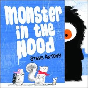 MONSTER IN THE HOOD | 9780192739797 | STEVE ANTONY