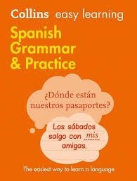 EASY LEARNING SPANISH GRAMMAR AND PRACTICE 2ND | 9780008141646