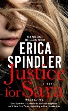 JUSTICE FOR SARA | 9781250042460 | ERICA SPINDLER