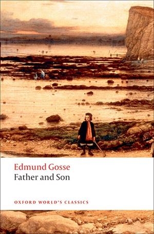 FATHER AND SON | 9780199539116 | EDMUND GOSSE
