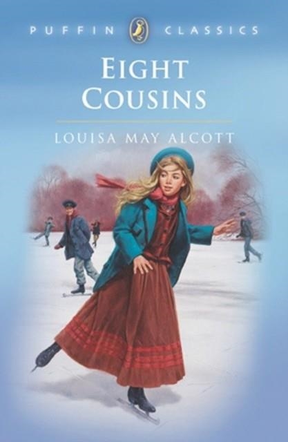 EIGHT COUSINS | 9780140374568 | LOUISA MAY ALCOTT