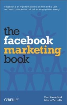 THE FACEBOOK MARKETING BOOK | 9781449388485 | DAN ZARELLA