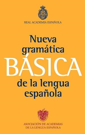 NUEVA GRAMATICA BASICA DE LA LENGUA ESPAÑOLA | 9788467034714 | Real Academia Española
