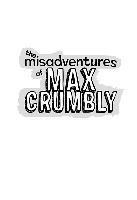 MISADVENTURES OF MAX CRUMBLY 1 | 9781471145025 | RACHEL RENEE RUSSELL