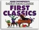 EASIEST PIANO COURSE: FIRST CLASSICS | 9780711968424 | JOHN THOMPSON