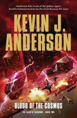 BLOOD OF THE COSMOS | 9781849836821 | KEVIN J ANDERSON