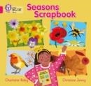 SEASONS SCRAPBOOK-NON-FICTION-PINK - BAND 1B | 9780007412839