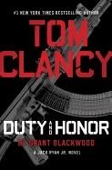 TOM CLANCYïS DUTY AND HONOR | 9780399176807 | GRANT BLACKWOOD