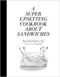 SUPER UPSETTING COOKBOOK ABOUT | 9780804186414 | TYLER KORD