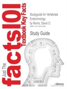 STUDYGUIDE FOR VERTEBRATE ENDOCRINOLOGY | 9781490245898 | DAVID NORRIS