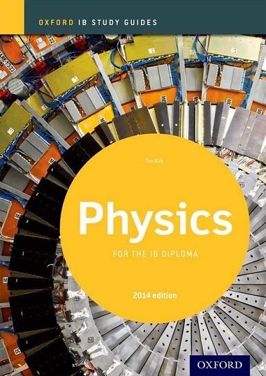 PHYSICS STUDY GUIDE 2014 EDITION | 9780198393559