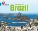 SPOTLIGHT ON BRAZIL-NON-FICTION-TOPAZ - BAND 13 | 9780008127770 | CHARLOTTE COLEMAN-SMITH