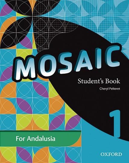 MOSAIC 1 SB ANDALUCIA | 9780194810425 | PELTERET, CHERYL