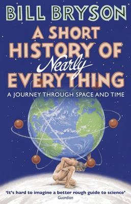 A SHORT STORY OF NEARLY EVERYTHING | 9781784161859 | BILL BRYSON