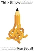 THINK SIMPLE | 9780241004449 | KEN SEGALL