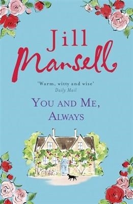 YOU AND ME ALWAYS | 9781472235930 | JILL MANSELL