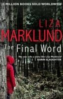 THE FINAL WORD | 9780552170970 | LIZA MARKLUND