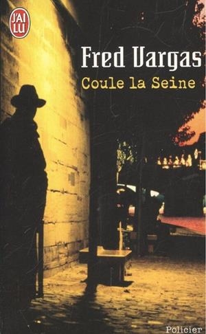 COULE LA SEINE-JLC | 9782290351291 | VARGAS FRED