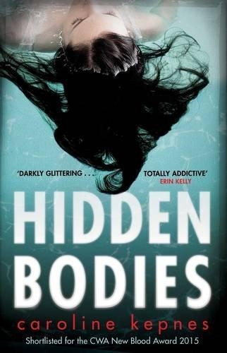 HIDDEN BODIES | 9781471137334 | CAROLINE KEPNES