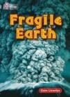 FRAGILE EARTH-NON-FICTION-DIAMOND - BAND 17 | 9780007231102