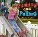 PUSHING AND PULLING -NON-FICTION-PINK - BAND 1A | 9780007185412
